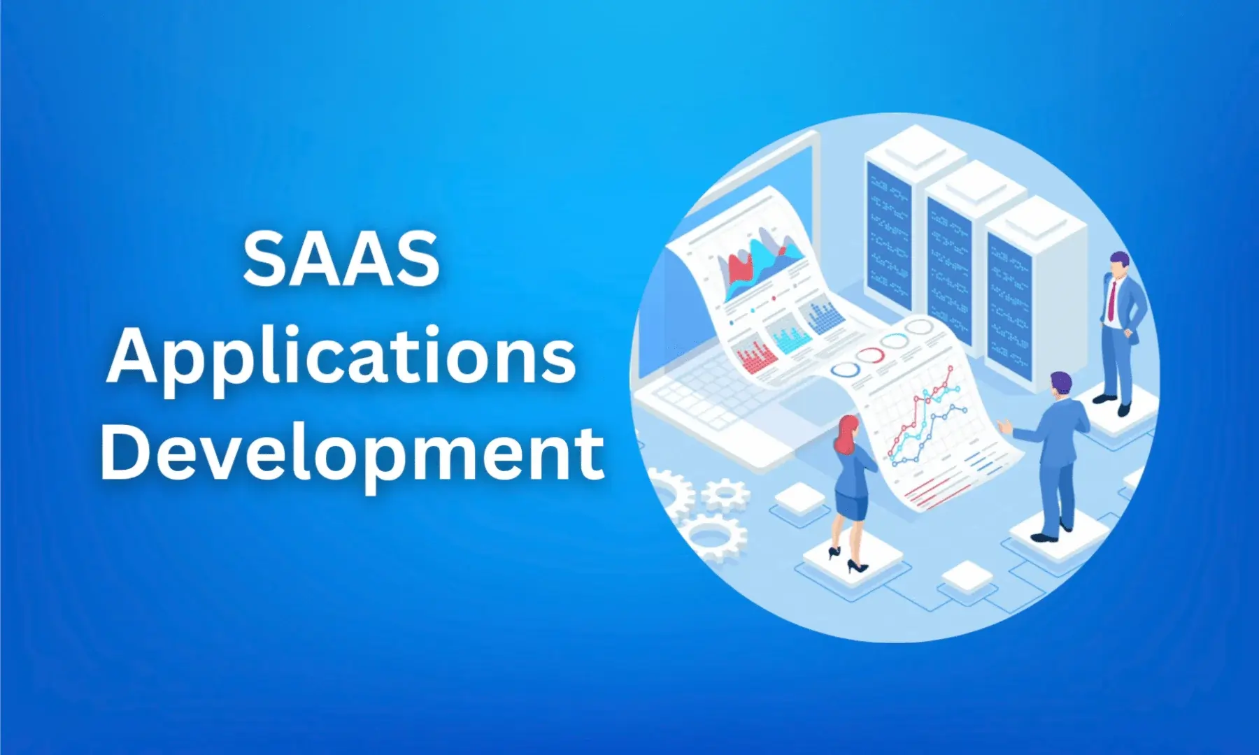 SaaS Platform Development